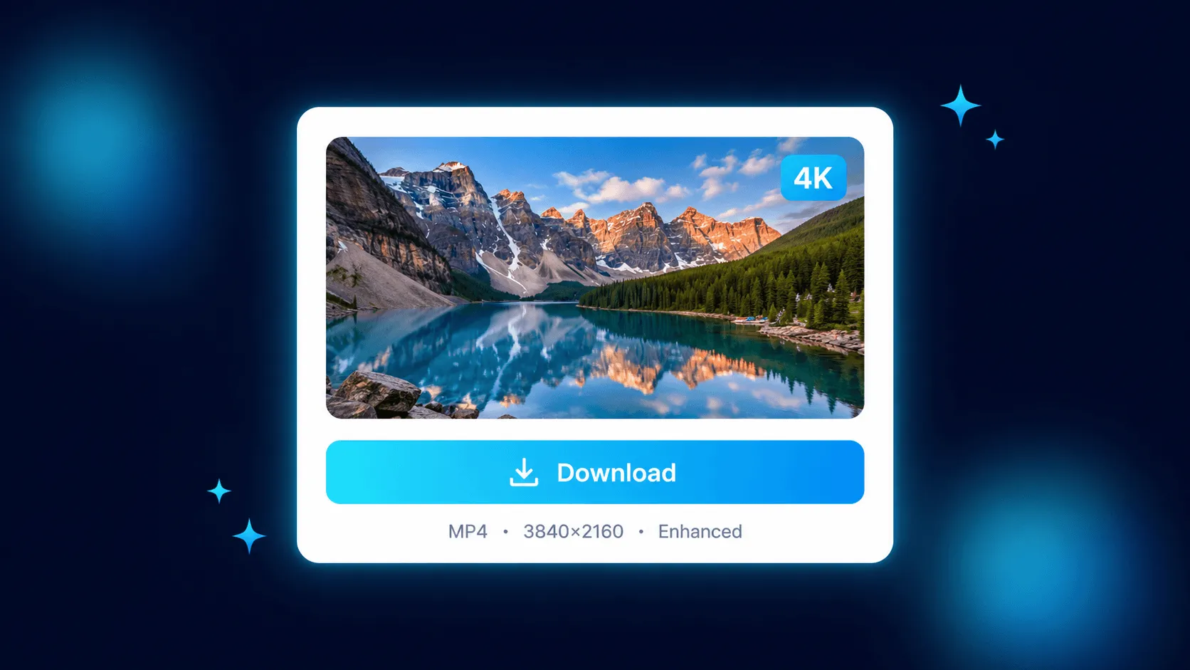 Download Enhanced Video